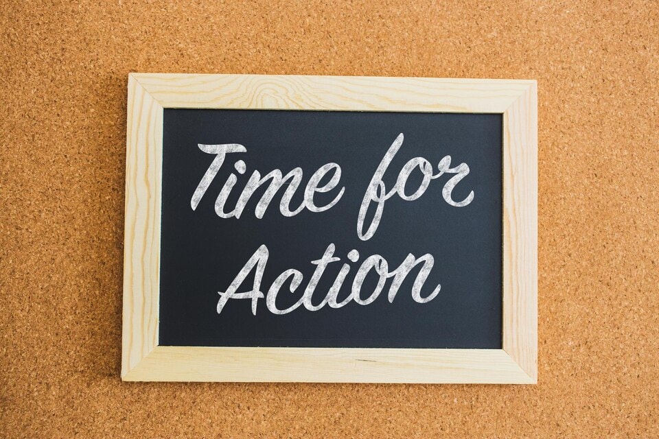 Don’t Wait – Take Action Today